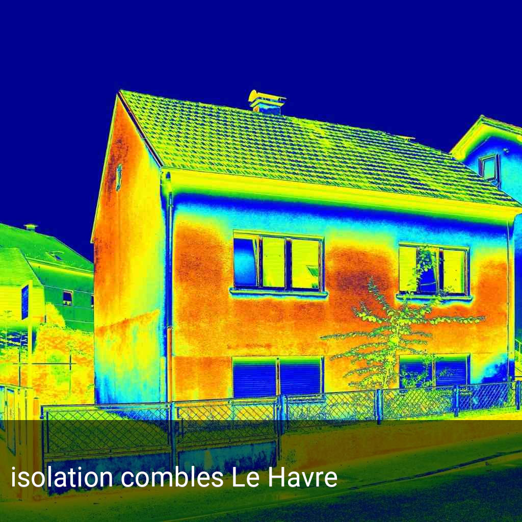 isolation combles Le Havre